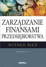 Zarządzanie finansami przedsiębiorstwa  9788380855922