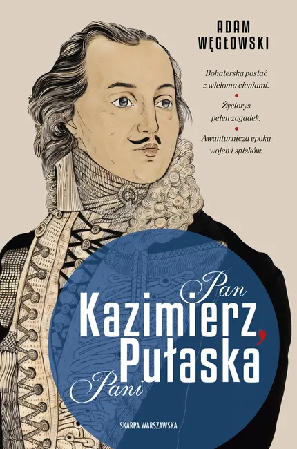 Pan Kazimierz, Pani Pułaska 9788383294902