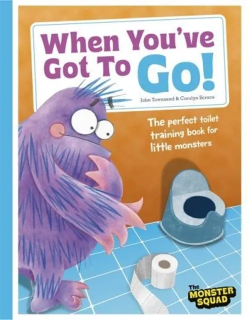When You've Got To Go! (Monster Manners)  9781835871218