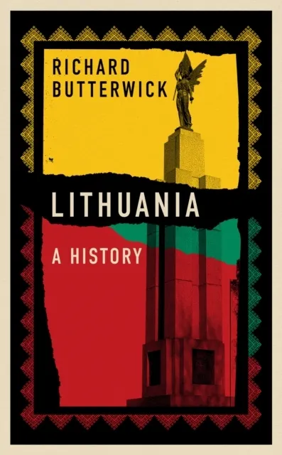 Lithuania: A History 9781911723608