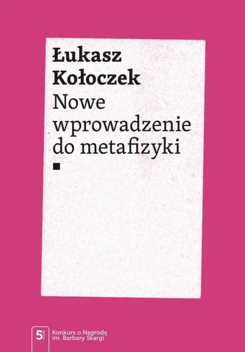 Nowe wprowadzenie do metafizyki 9788301218119