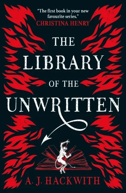 The Library of the Unwritten (A Novel from Hell's Library)  9781789093179
