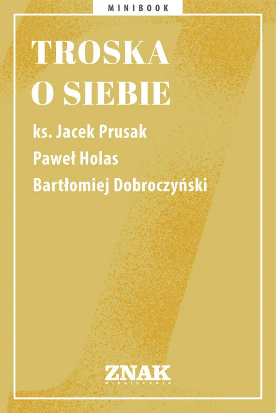 Troska o siebie 9788324044085