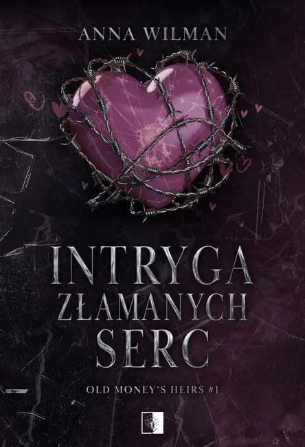 Old Money’s Heirs. 1. Intryga złamanych serc 9788383628400