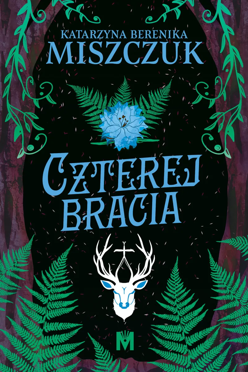 Kwiat paproci. 7,5. Czterej bracia 9788367690805