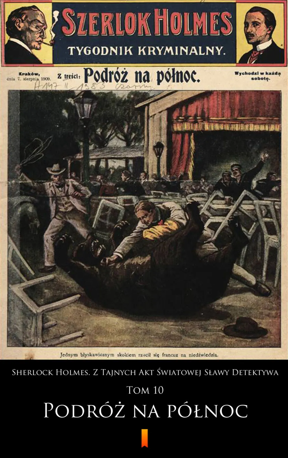 Sherlock Holmes. Z Tajnych Akt Światowej Sławy Detektywa. Tom 10. Sherlock Holmes. Z Tajnych Akt Świ (e-book) 9788381152297