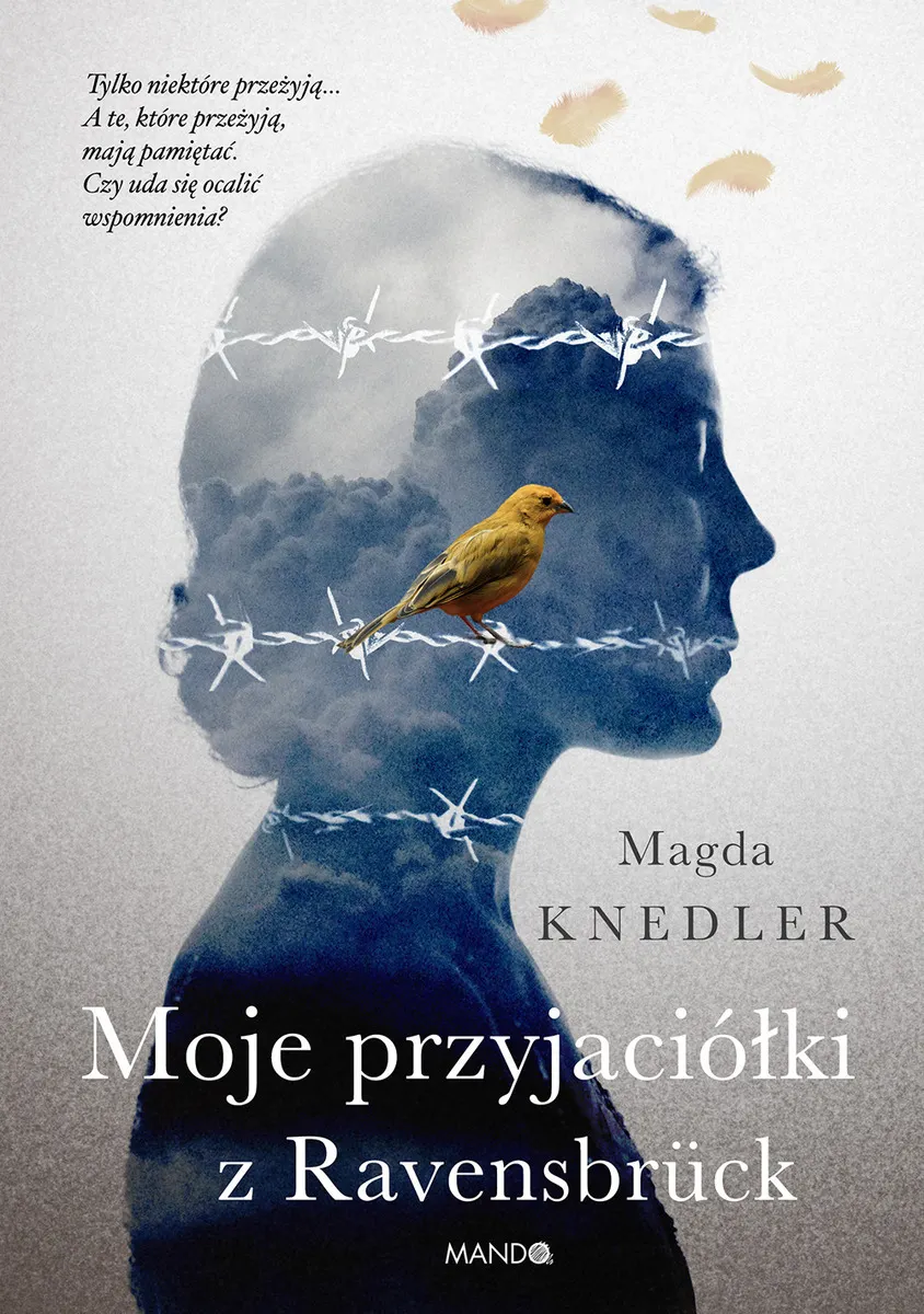 Moje przyjaciółki z Ravensbrück  9788327716811