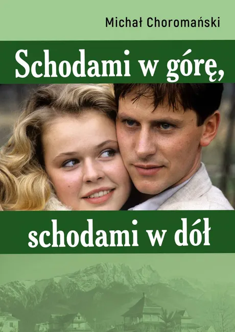 Schodami w górę, schodami w dół 9788366719897