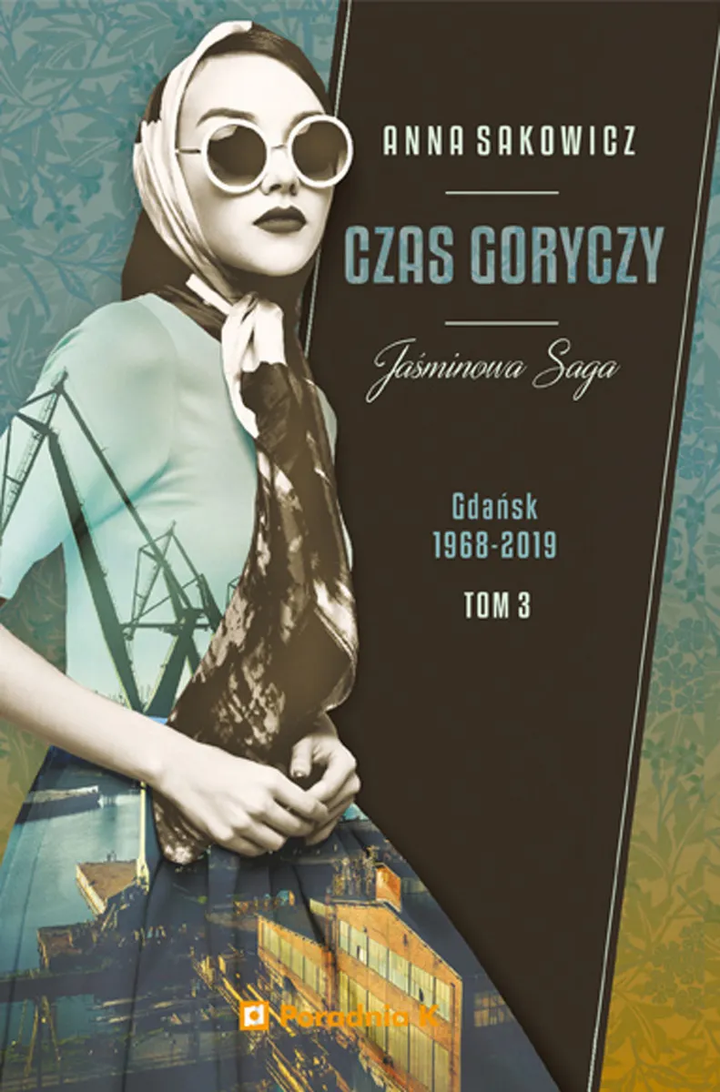 Jaśminowa Saga. Tom 3. Czas goryczy 9788366555686