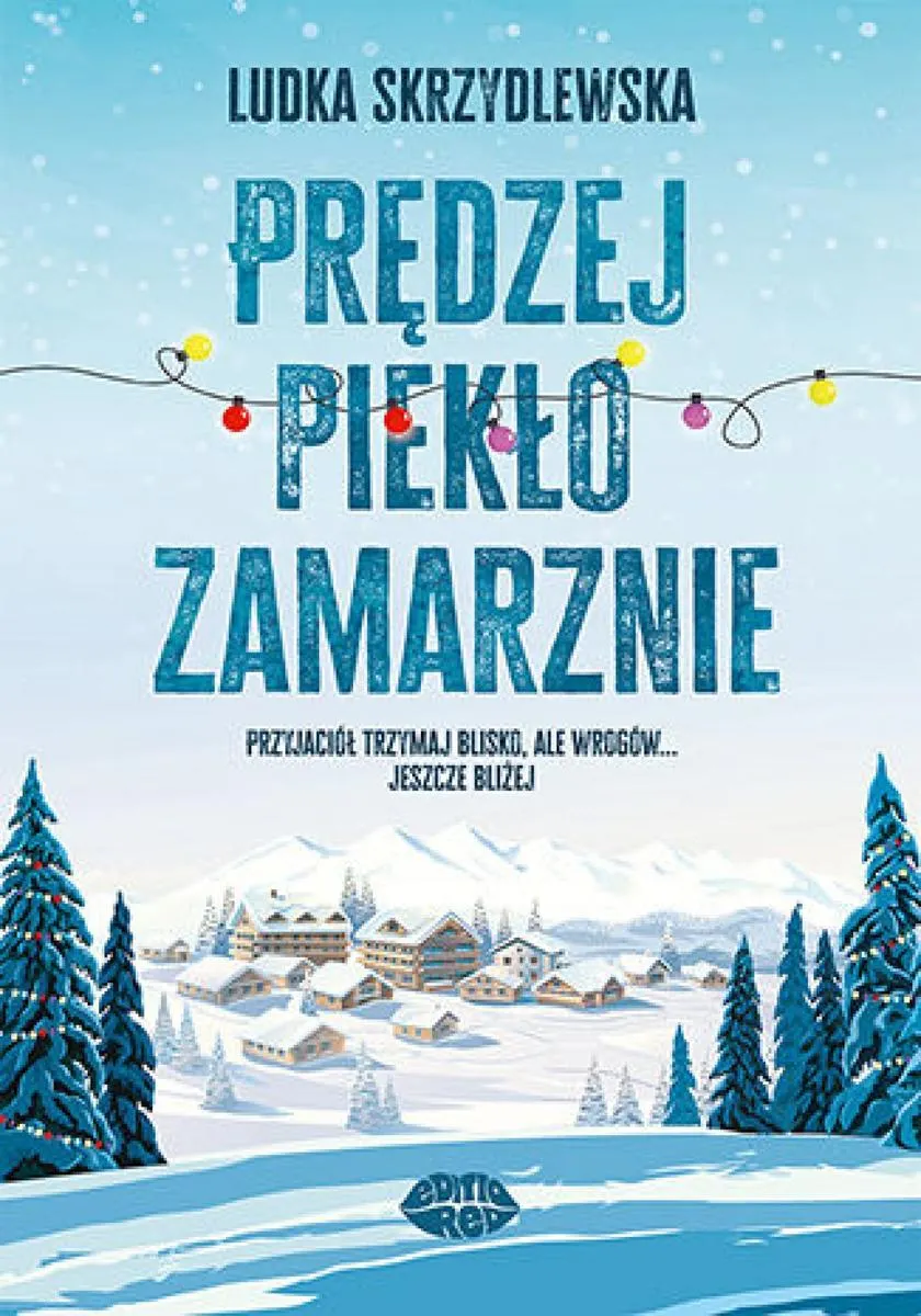 Prędzej piekło zamarznie 9788328921245
