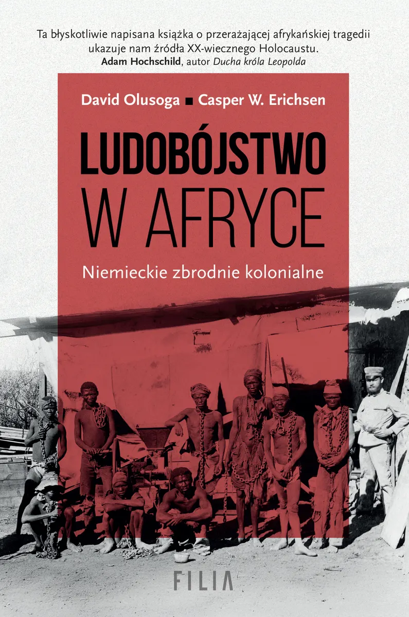 Ludobójstwo w Afryce. Niemieckie zbrodnie kolonialne. 9788384021248