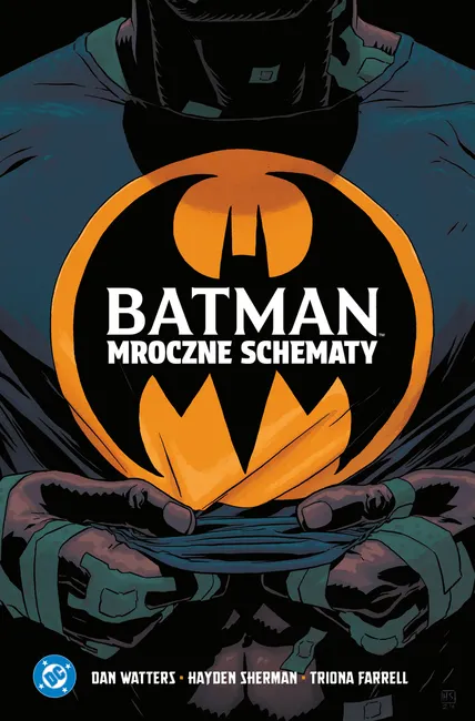 Batman. Mroczne schematy 9788328173675