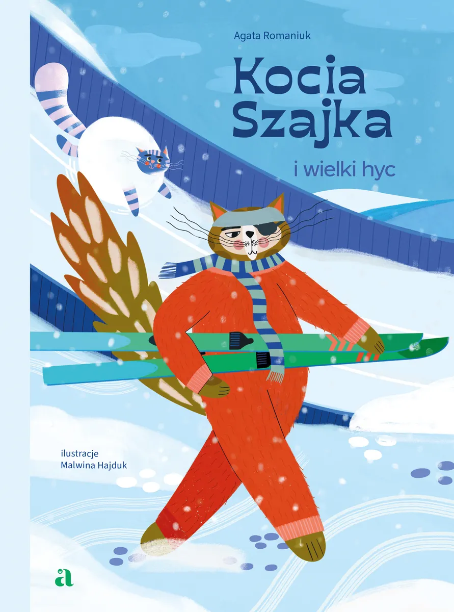 Kocia Szajka i wielki hyc  9788383805757