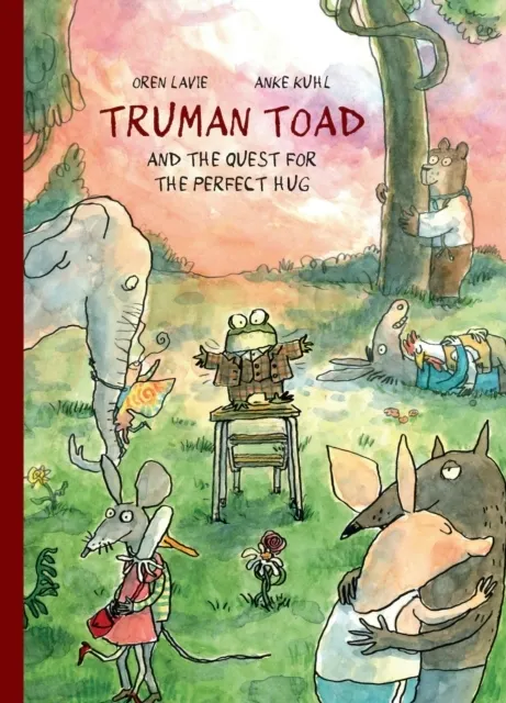 Truman Toad and the Quest for the Perfect Hug  9781592704590