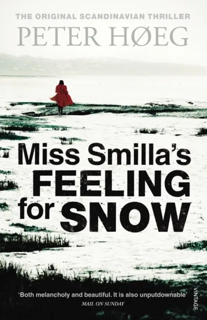 Miss Smilla's Feeling for Snow  9781860461675