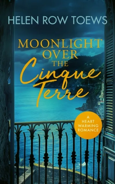Moonlight Over the Cinque Terre (Chateau de Belliveau Book 3)  9781036702878