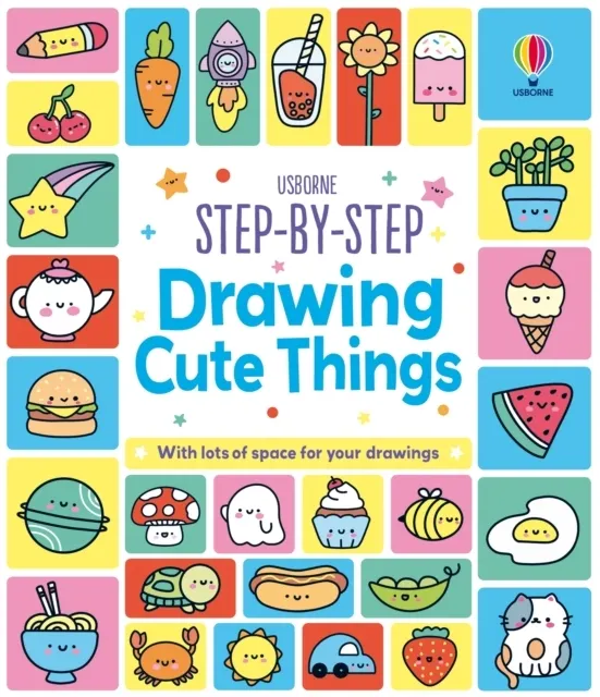 Step-by-Step Drawing Cute Things  9781836044642