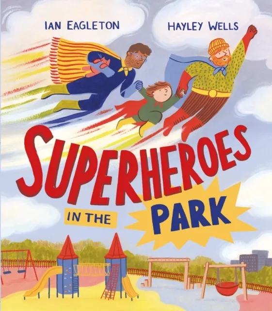 Superheroes in the Park  9781915659972