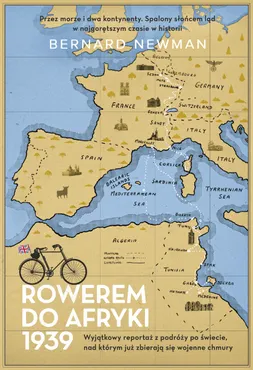 Rowerem do Afryki 1939 9788384275993