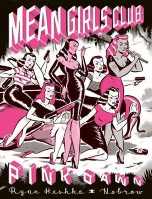 Mean Girls Club: Pink Dawn  9781910620229