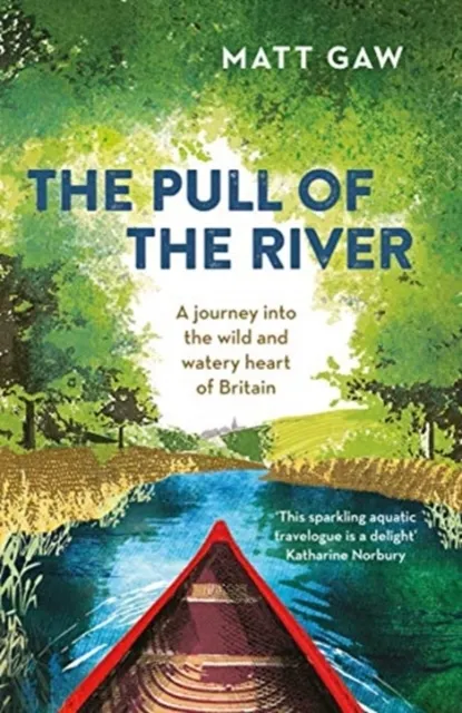 The Pull of the River  9781783964352