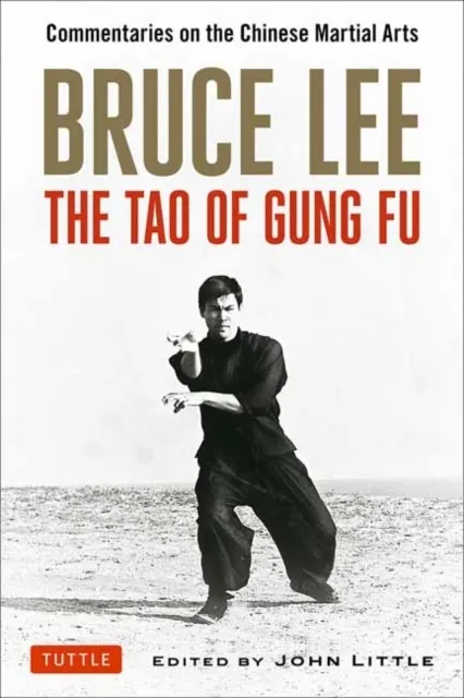 Bruce Lee the Tao of Gung Fu  9780804841467