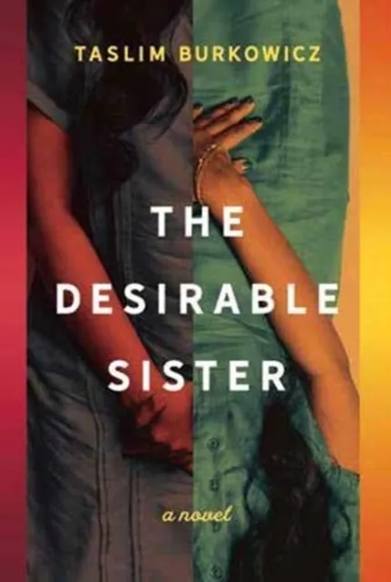 The Desirable Sister 9781773632322