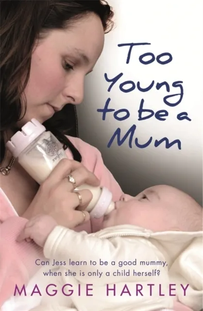 Too Young to be a Mum  9781409170532