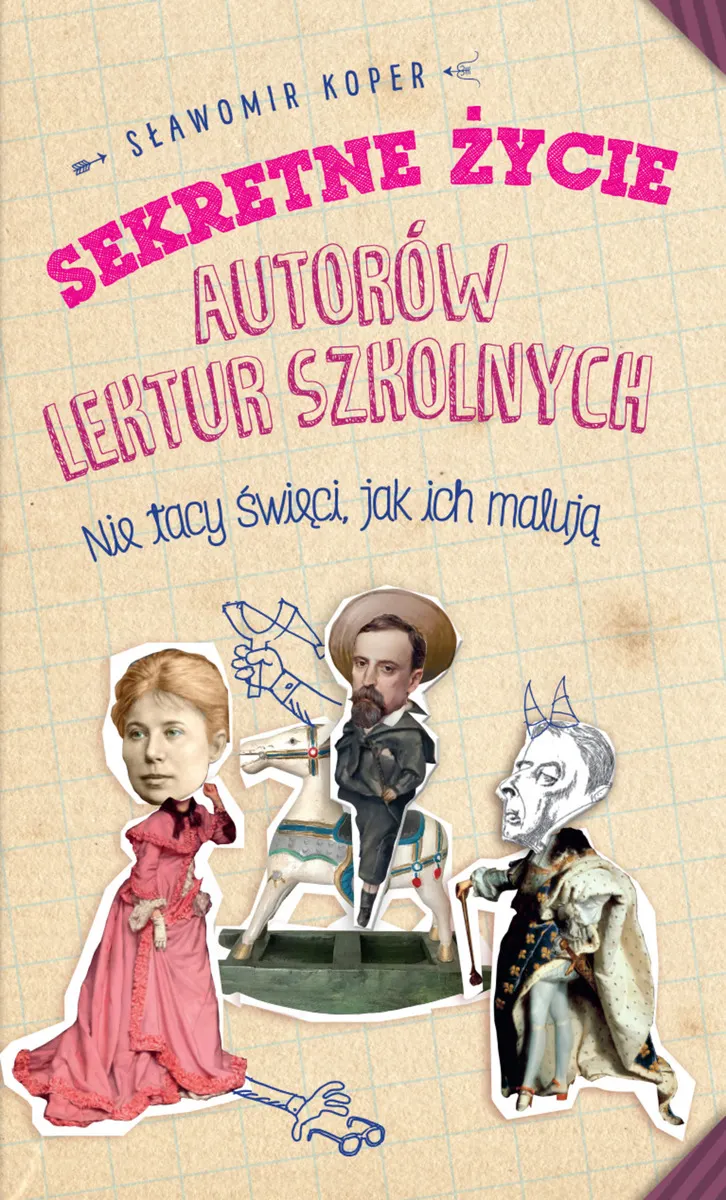 Sekretne życie autorów lektur szkolnych 9788380795471