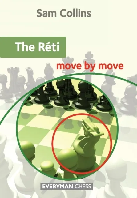 The Reti: Move by Move  9781781944400