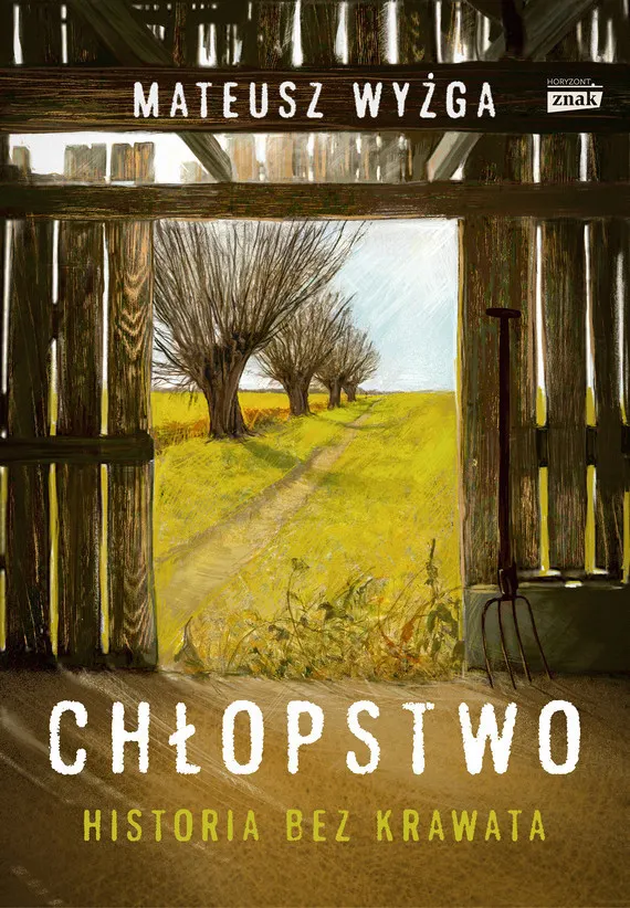 Chłopstwo. Historia bez krawata 9788324087983