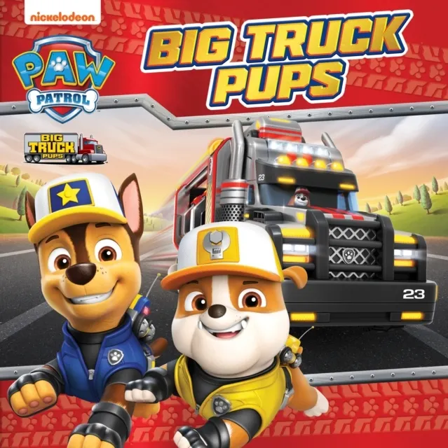 PAW Patrol Big Truck Pups Picture Book 9780008560065
