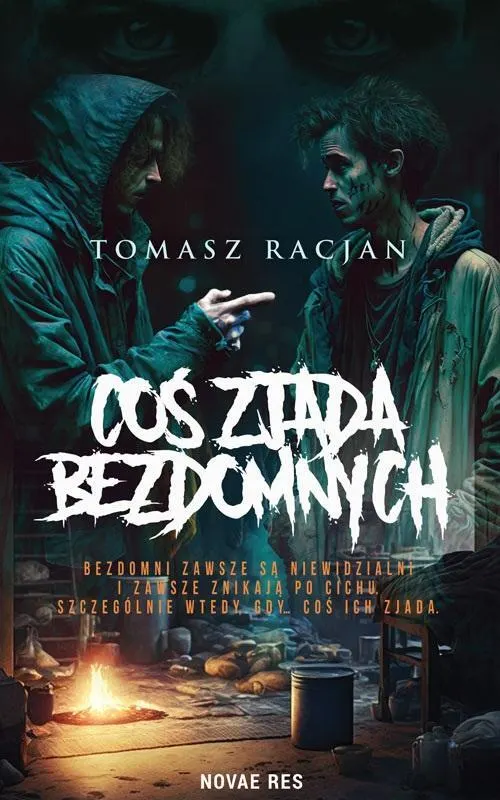 Coś zjada bezdomnych  9788383134871