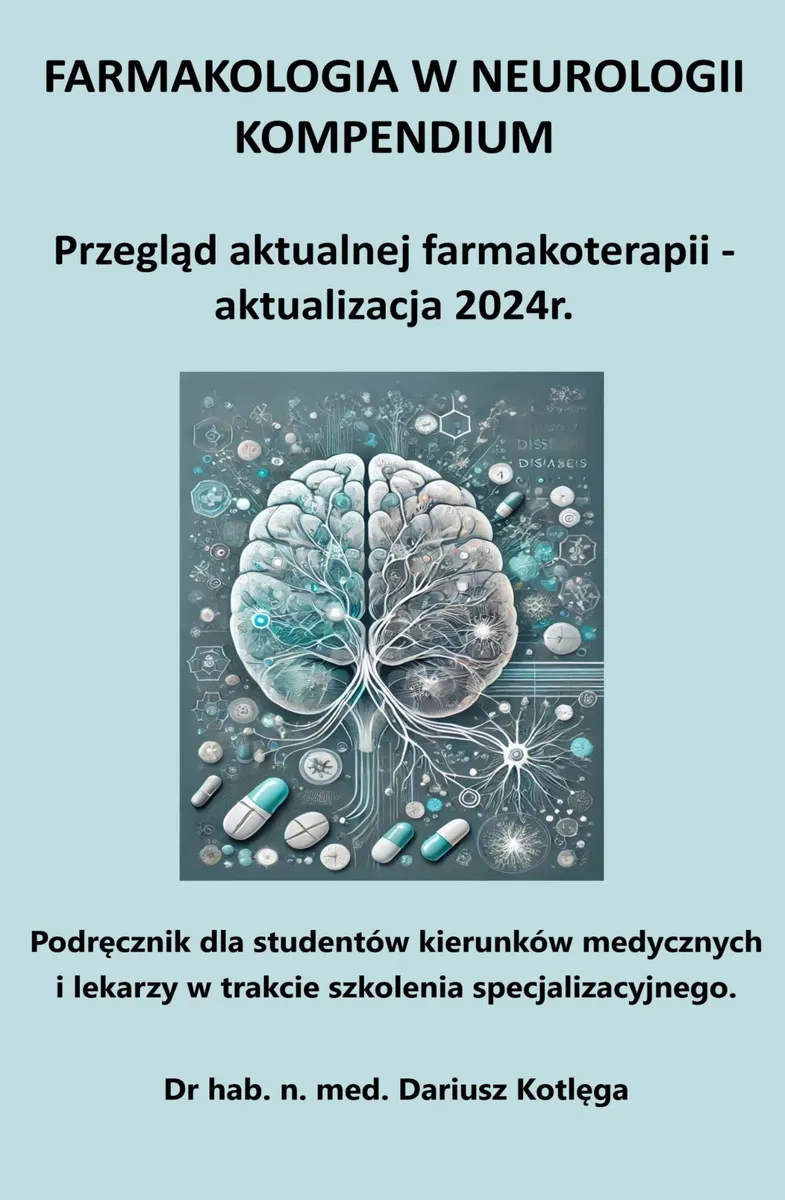 Farmakologia w neurologii kompendium 9788397398405