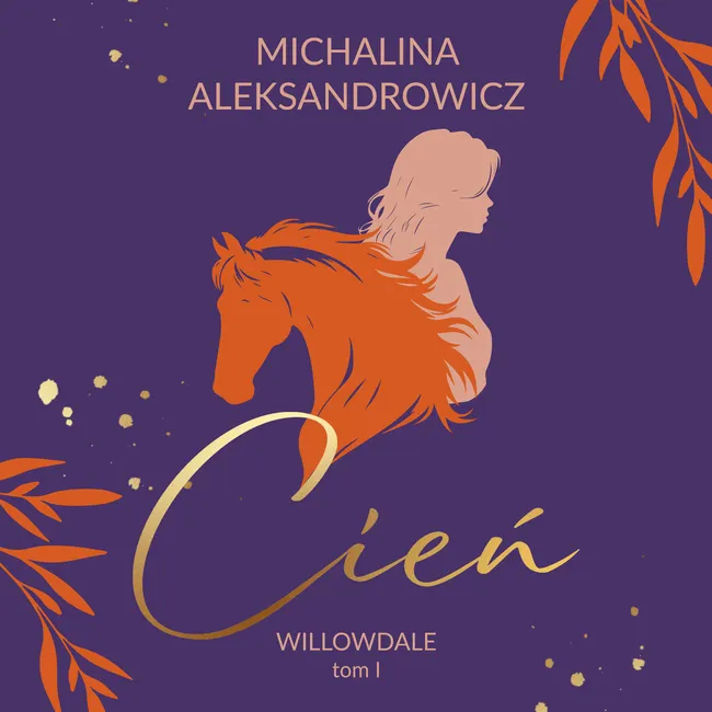 Willowdale. 1. Cień. Willowdale. Tom 1 9788368592436