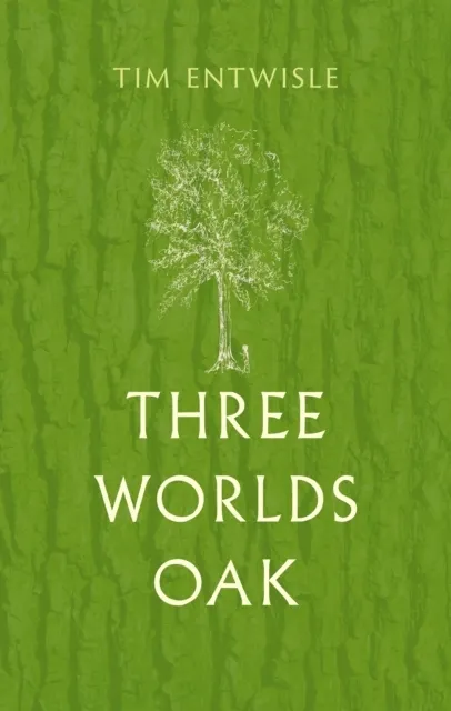 Three Worlds Oak  9781836392774