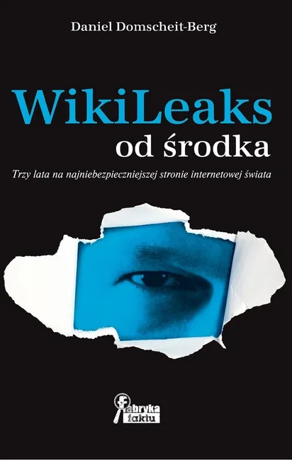 WikiLeaks od środka 9788376705699