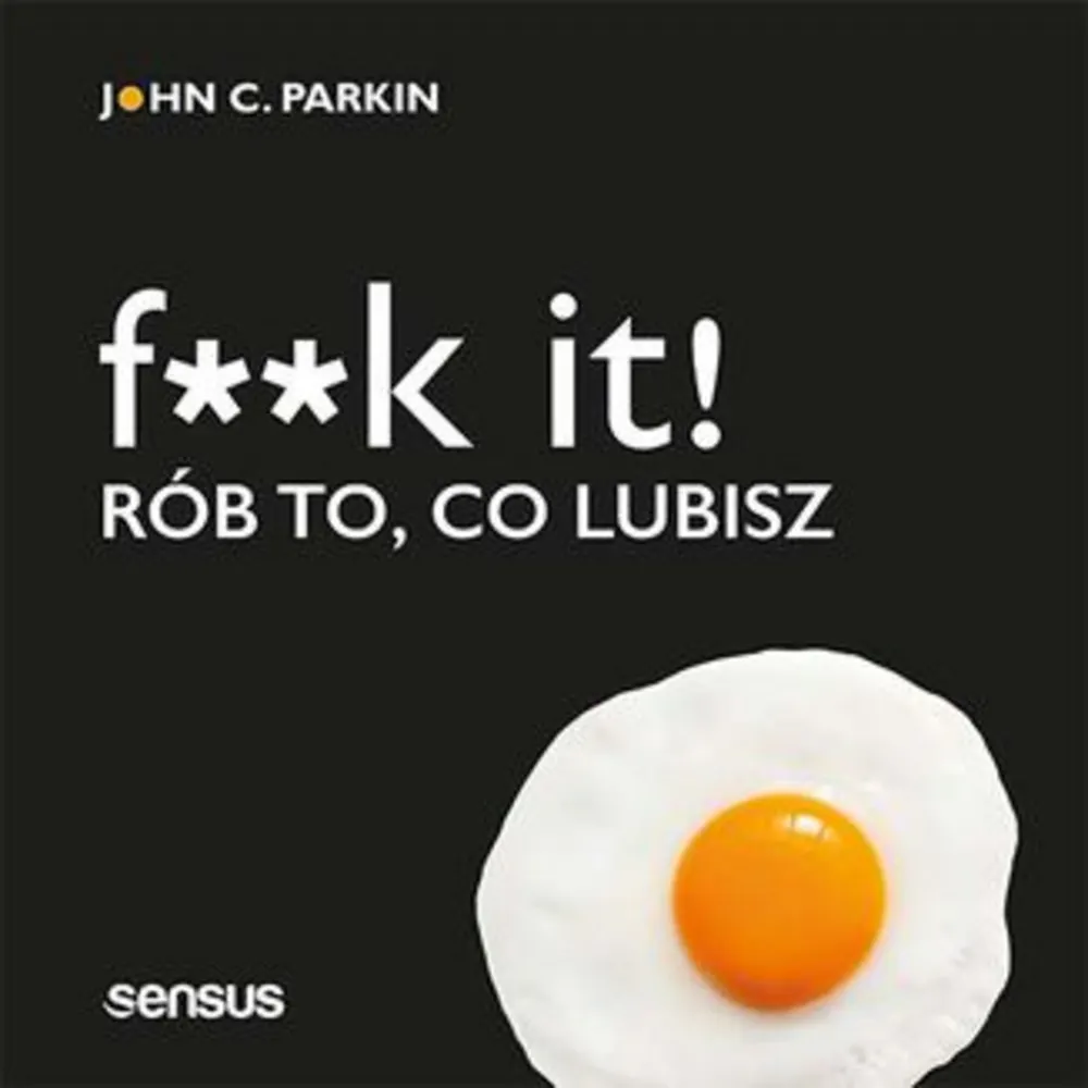 F**k it! Rób to, co lubisz (plik audio) 9788328356504