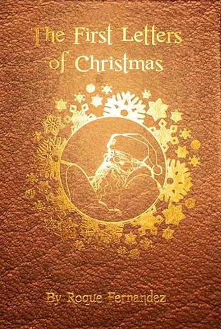 The First Letters Of Christmas: Volume 3  9781803528632