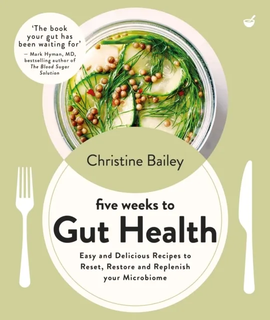 Five Weeks to Gut Health  9781848994379