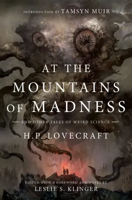 At the Mountains of Madness And Other Tales of Weird Science  9781324098362