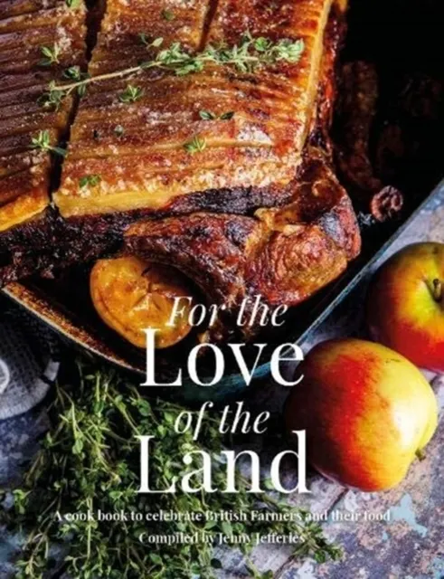 For the Love of the Land 9781910863589