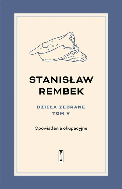 Opowiadania okupacyjne. Dzieła zebrane. Tom 5 9788381965095