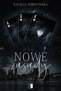 Nowe zasady. Seria Zasady. Tom 2