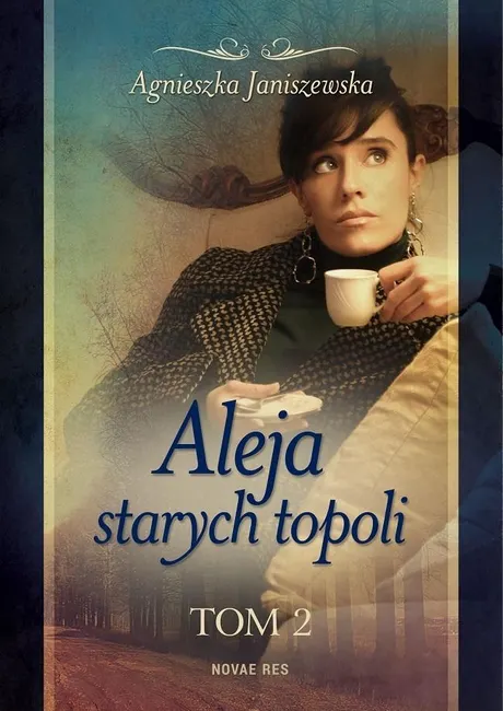 Aleja starych topoli. T.2 9788380834583