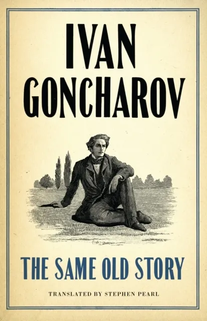 The Same Old Story: New Translation 9781847495624