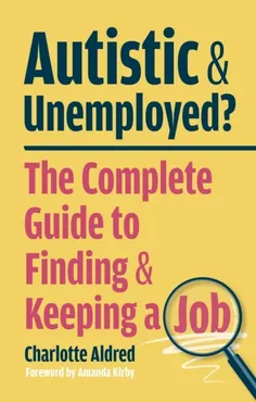 Autistic and Unemployed? 9781399830331