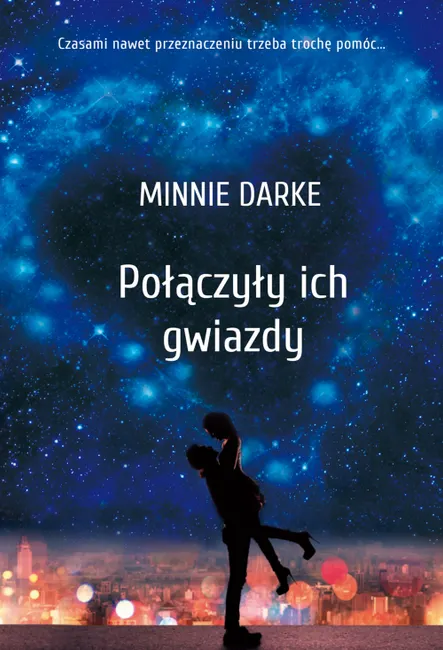 Połączyły ich gwiazdy 9788381166478