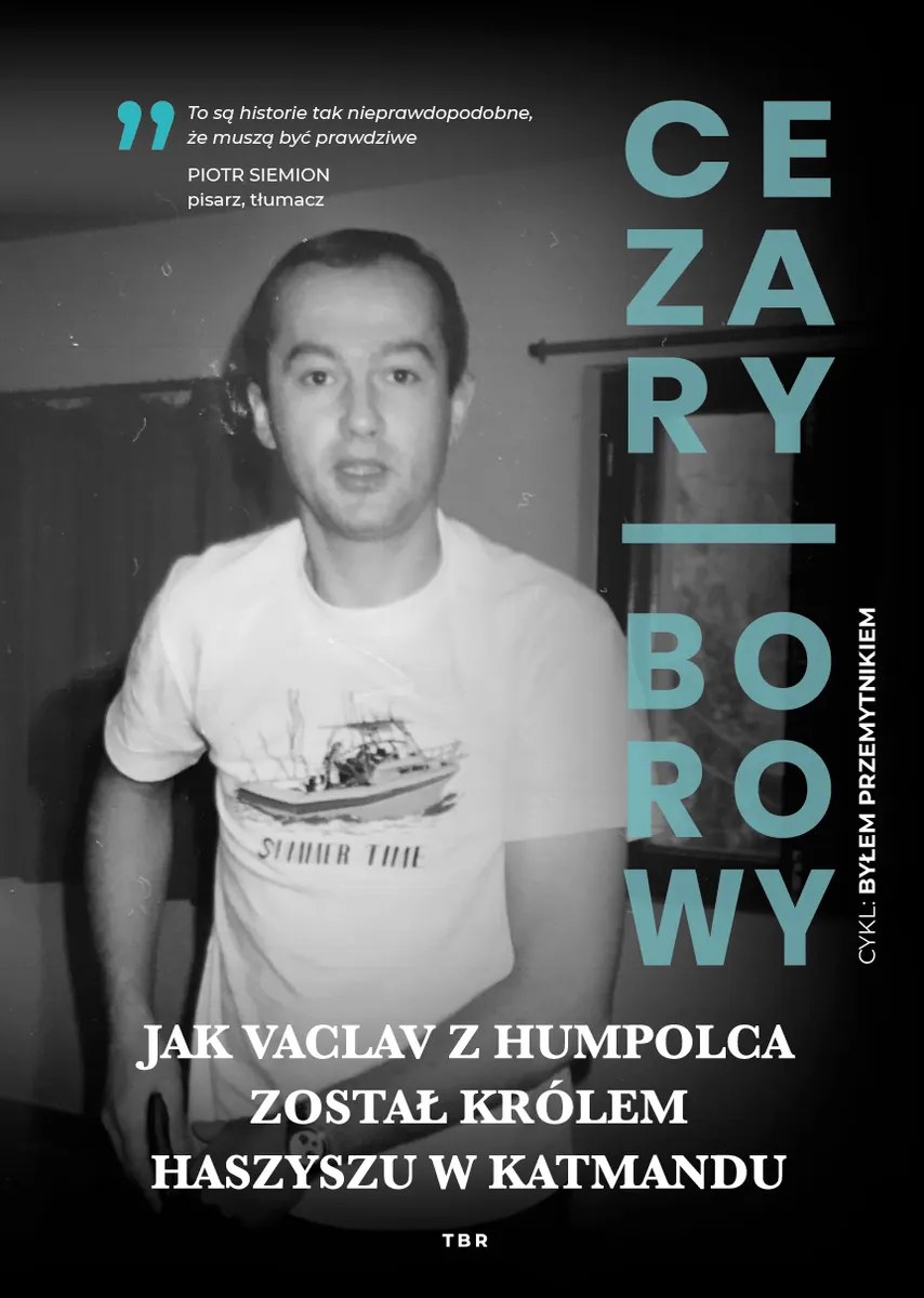 Jak Vaclav z Humpolca został królem haszyszu w Katmandu  9788395551567