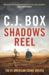 Shadows Reel (Joe Pickett 22) - C.J. Box - Książka w księgarni Świat Książki